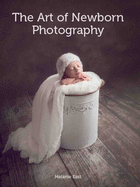 The Art of Newborn Photography