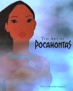 The Art of Pocahontas - Rebello, Stephen