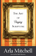 The Art of Praying Scripture