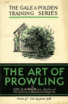 The Art of Prowling - Wade, Colonel G. A., Colonel