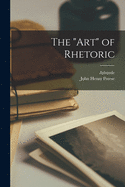 The "art" of Rhetoric