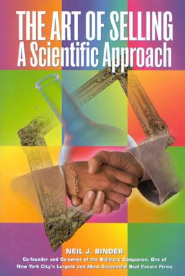 The Art of Selling a Scientific Approach - Binder, Neil J