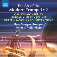 The Art of the Modern Trumpet, Vol. 2 - Huw Morgan (trumpet); Rebecca Wilt (piano)