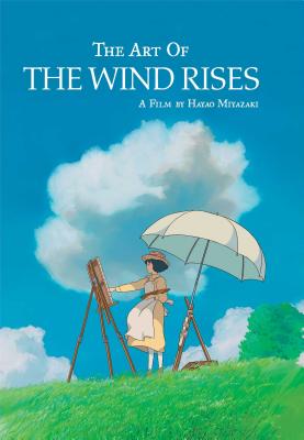 The Art of the Wind Rises - Miyazaki, Hayao