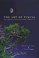 The Art of Timing: The Application of Lunar Cycles in Daily Life