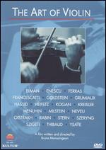 The Art of Violin - Bruno Monsaingeon