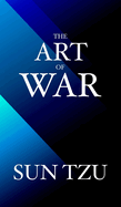 The Art of War: A New Translation