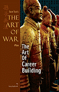 The Art of War Plus the Art of Career Building