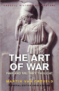 The Art of War: War and Military Thought