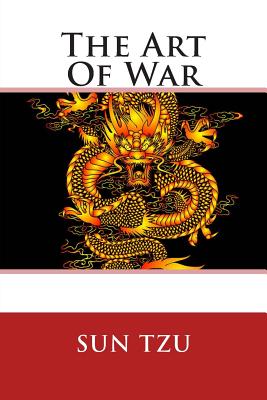 The Art Of War - Tzu, Sun