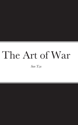 The Art of War - Tzu, Sun, and Giles, Lionel (Translated by), and Stevenson, Damian (Editor)