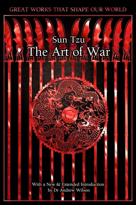 The Art of War - Tzu, Sun, and Wilson, Andrew, Professor (Introduction by)