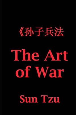 The Art of War - Giles, Lionel (Translated by), and Rouco, Rosala (Translated by), and Lpez, Calixto (Editor)