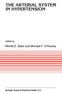 The Arterial System in Hypertension