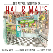 The Artful Evolution of Hal & Mal's
