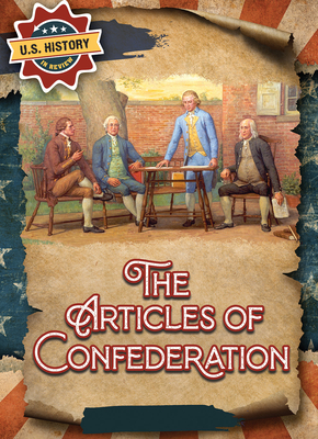 The Articles of Confederation - Silva, Sadie