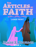 The Articles of Faith - Large Print