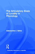 The Articulatory Basis of Locality in Phonology
