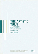 The Artistic Turn: A Manifesto