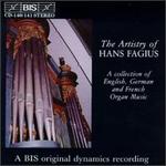 The Artistry of Hans Fagius: A Collection of English, German and French Organ Music