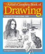The Artists Complete Book of Drawing