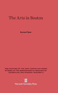 The Arts in Boston: An Outsider's Inside View of the Cultural Estate