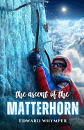 The ascent of the Matterhorn