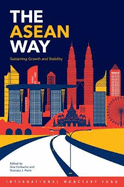 The ASEAN Way: Policies for Price and Financial Stability
