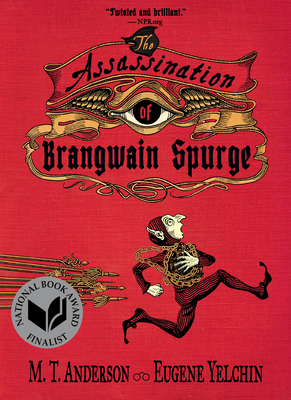 The Assassination of Brangwain Spurge - Anderson, M T