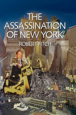 The Assassination of New York - Fitch, Robert