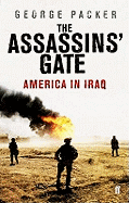 The Assassins' Gate: America in Iraq