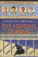 The Assassins of Rome: The Roman Mysteries, Book V