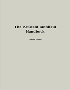 The Assistant Moniteur Handbook