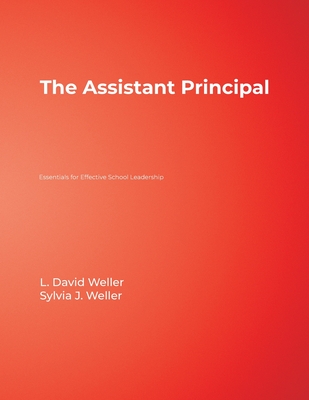 The Assistant Principal - Weller, David L, and Weller, Sylvia J