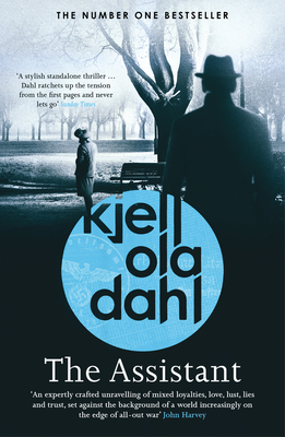 The Assistant - Dahl, Kjell Ola, and Bartlett, Don (Translated by)