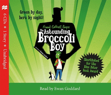 The Astounding Broccoli Boy