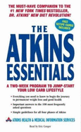 The Atkins Essentials: A Two-Week Program to Jump-Start Your Low Carb Lifestyle