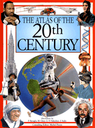 The Atlas of the 20th Century - Micheletti, Andrea