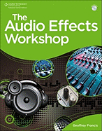 The Audio Effects Workshop