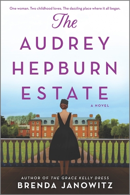 The Audrey Hepburn Estate: A CBS New York Book Club Pick - Janowitz, Brenda