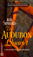 The Audubon Quartet - Sipherd, Ray