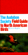 The Audubon Society Field Guide to North American Birds: Western Region - Bull, John, Dr. (Editor), and Farrand, John (Editor)