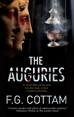 The Auguries - Cottam, F.G.