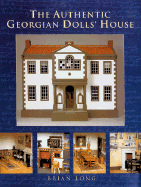 The Authentic Georgian Doll's House