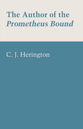 The Author of the Prometheus Bound,