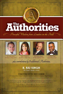 The Authorities - K. Raj Singh: Control Money Before Money Controls You!