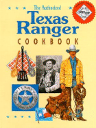 The Authorized Texas Ranger Cookbook