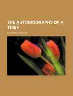 The Autobiography of a Thief