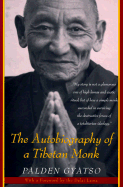 The Autobiography of a Tibetan Monk