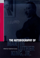 The autobiography of Martin Luther King, Jr.